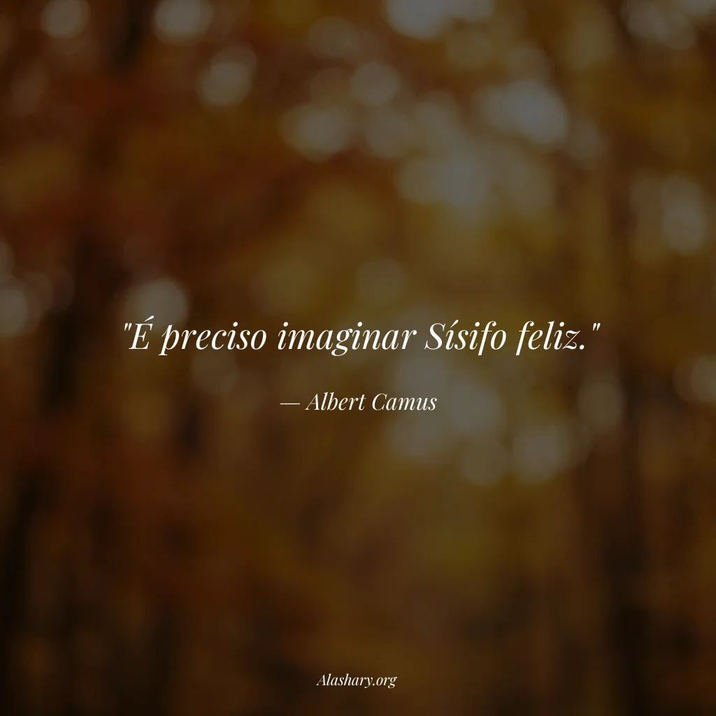 Frase de Albert Camus