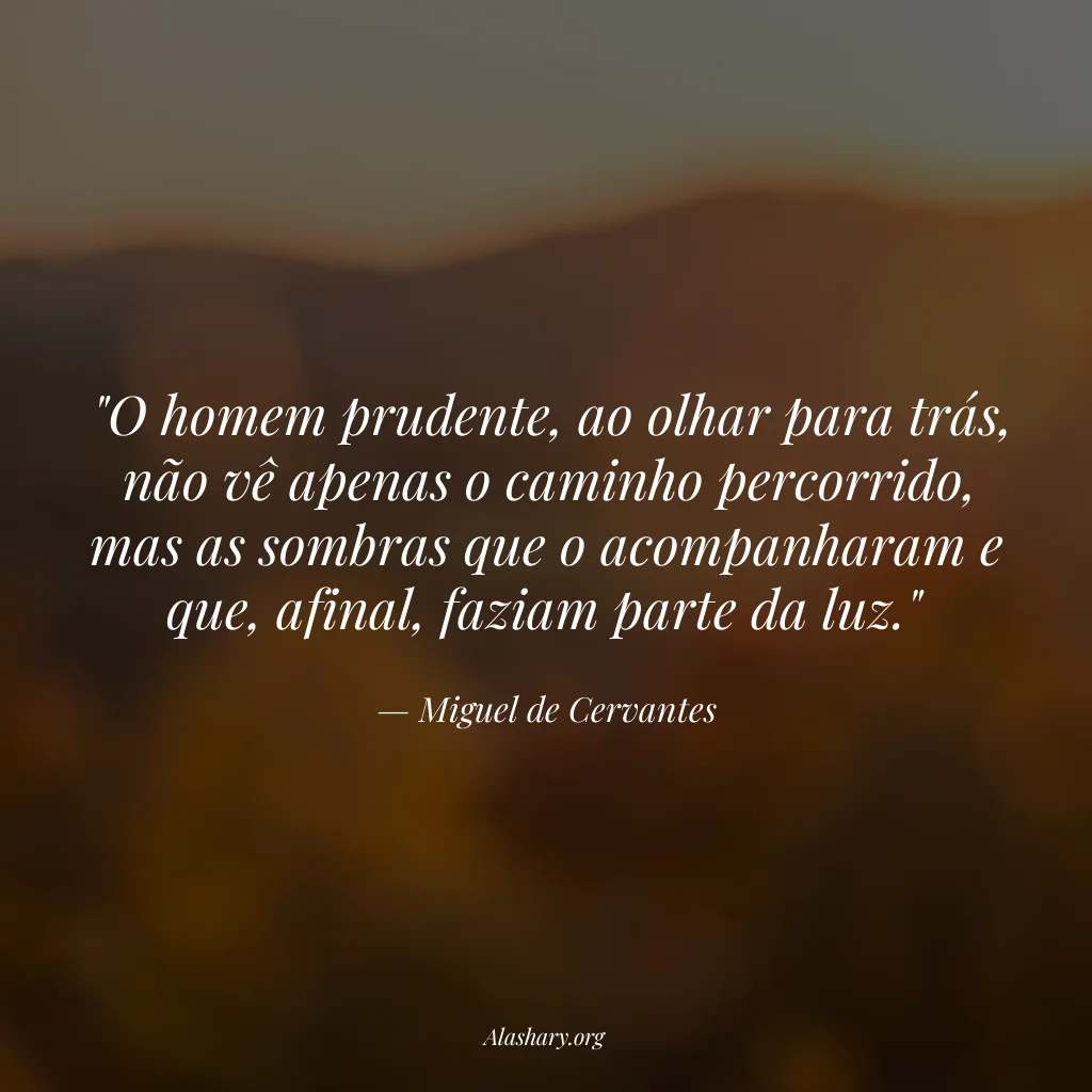 Frase de Miguel de Cervantes