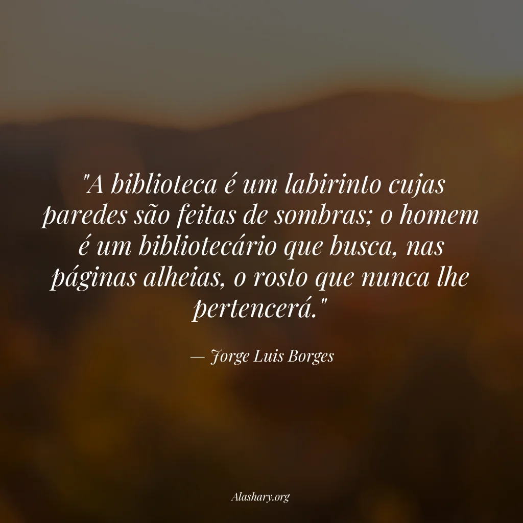 Frase de Jorge Luis Borges