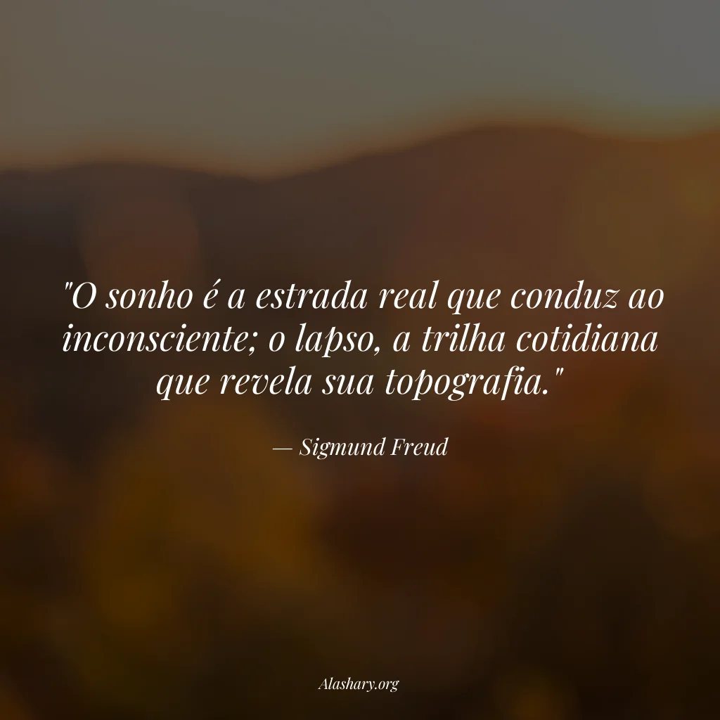 Frase de Sigmund Freud