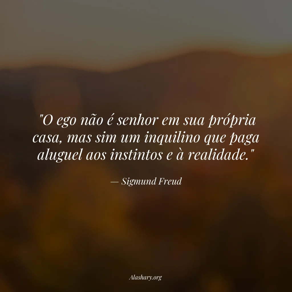 Frase de Sigmund Freud