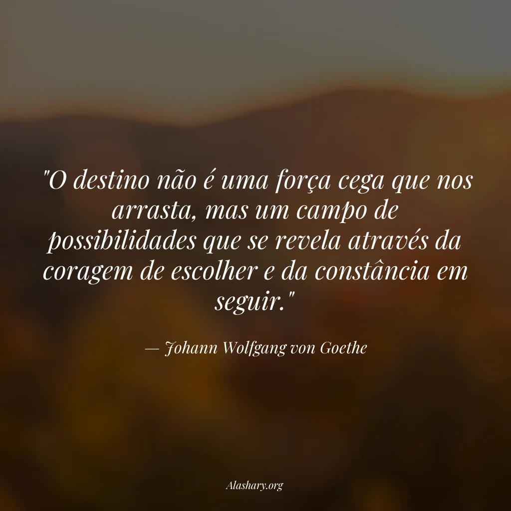 Frase de Johann Wolfgang von Goethe