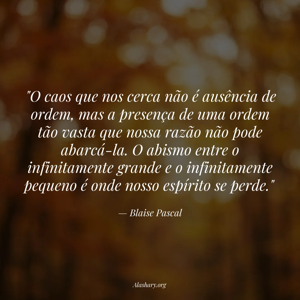Frase de Blaise Pascal