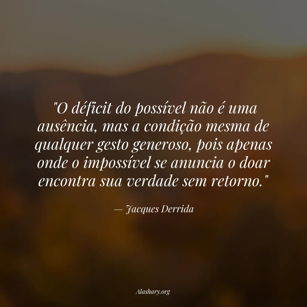 Frase de Jacques Derrida