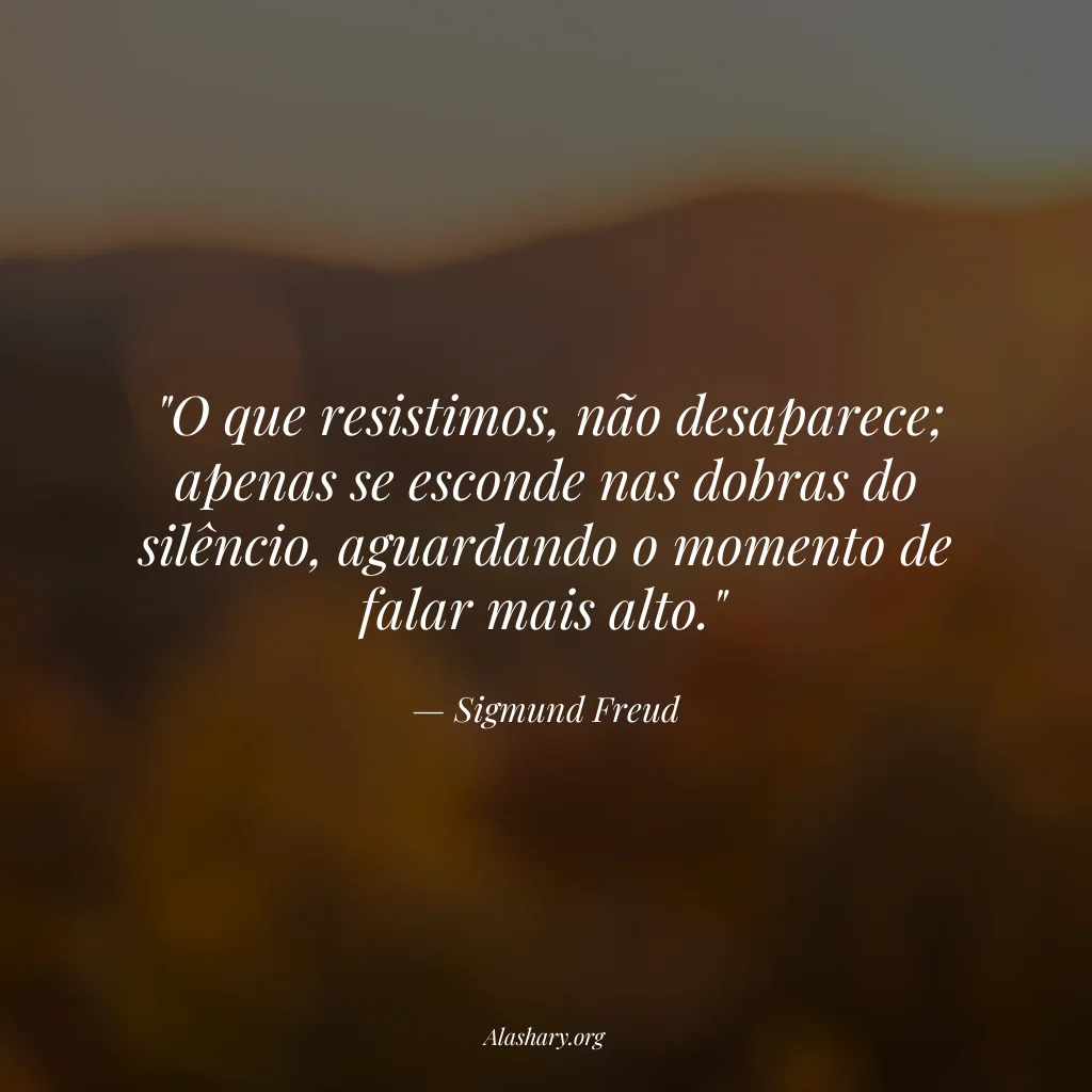Frase de Sigmund Freud