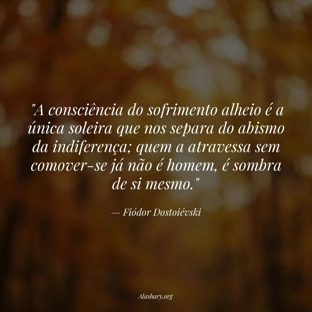 Frase de Fiódor Dostoiévski