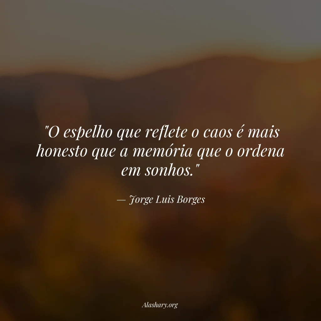 Frase de Jorge Luis Borges