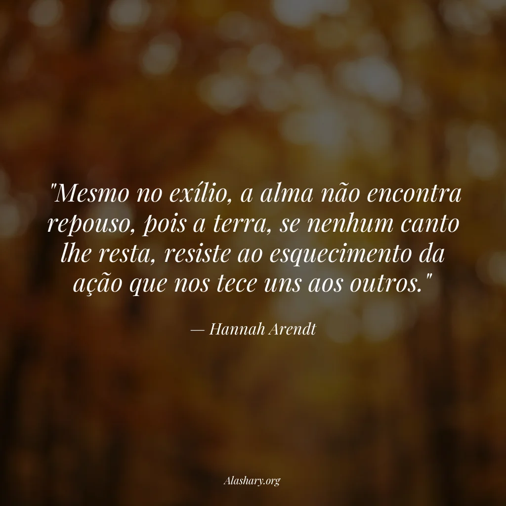 Frase de Hannah Arendt