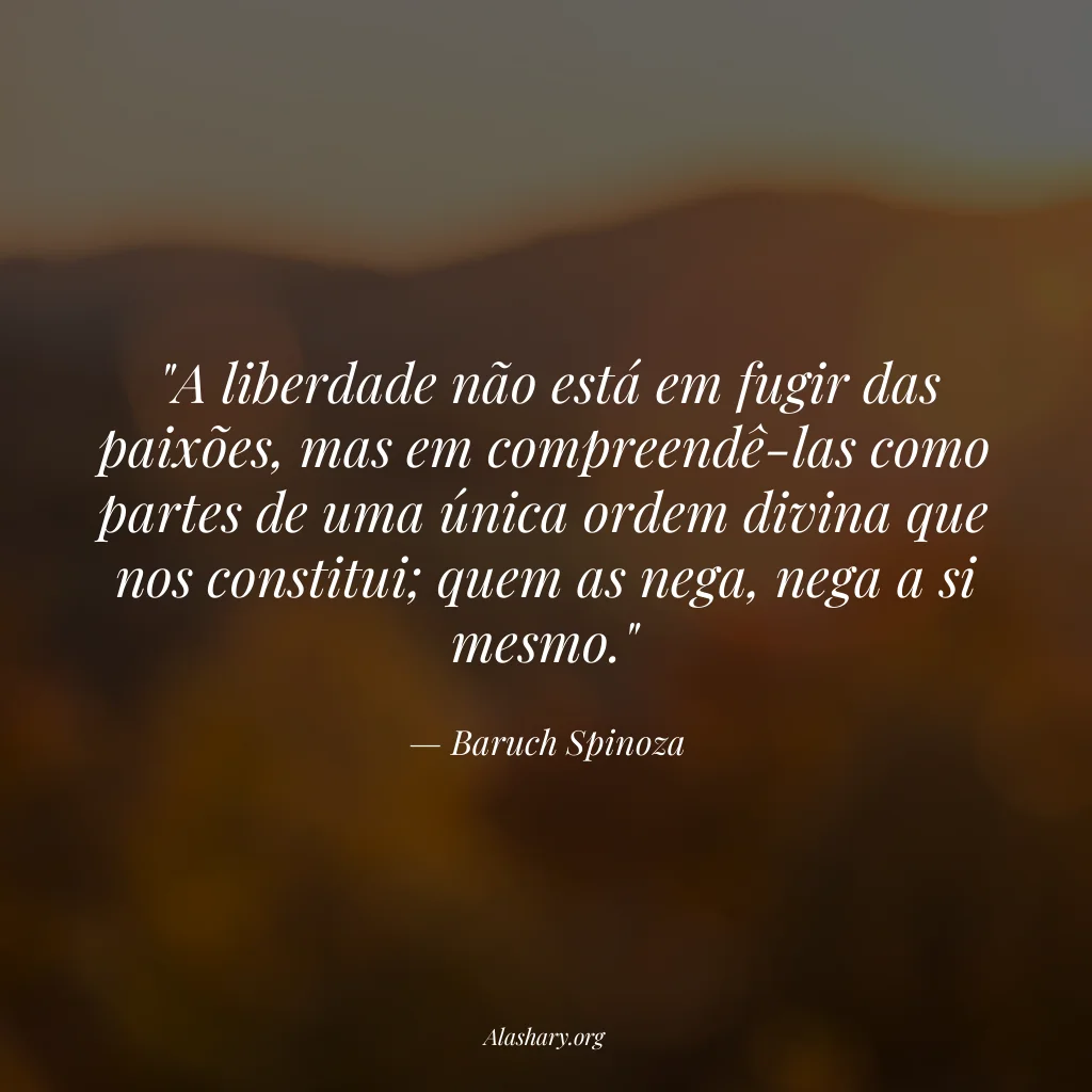 Frase de Baruch Spinoza