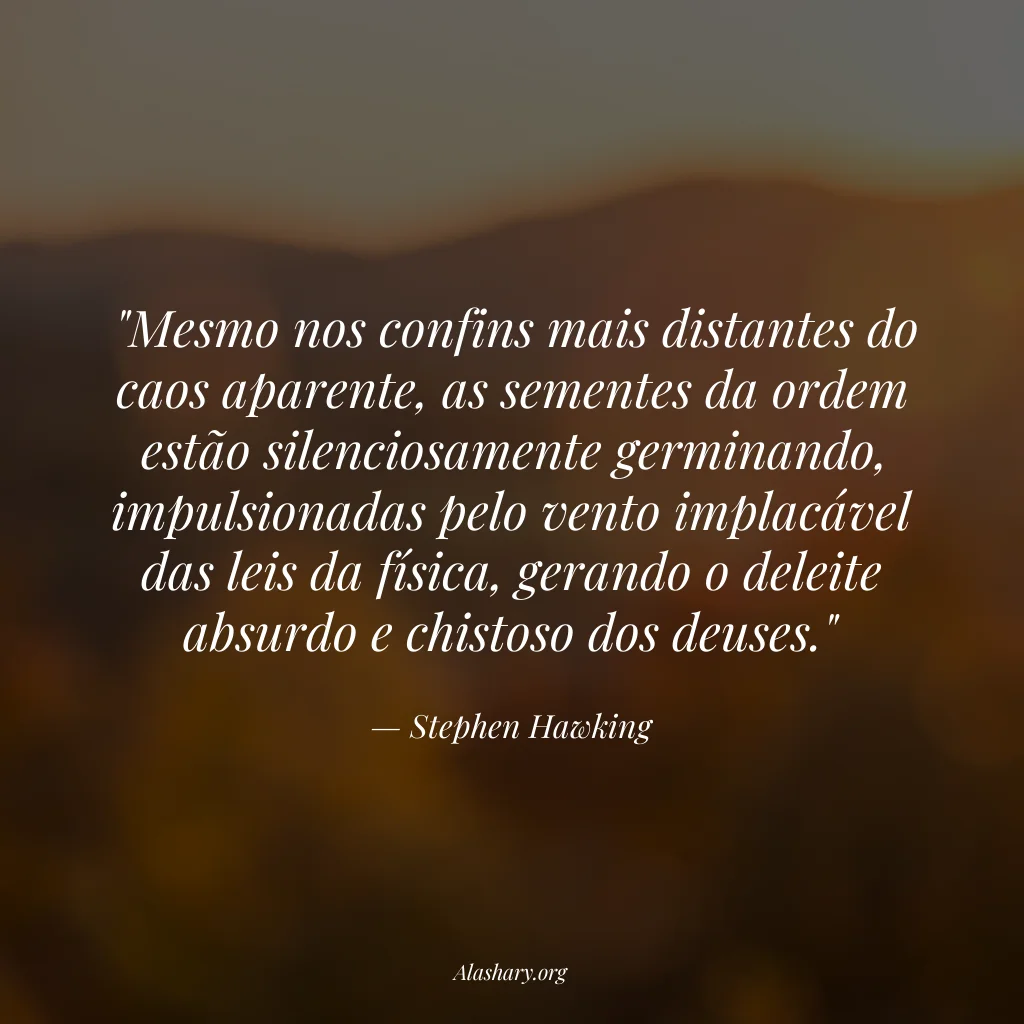 Frase de Stephen Hawking