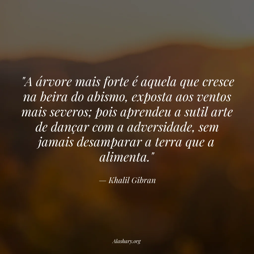 Frase de Khalil Gibran