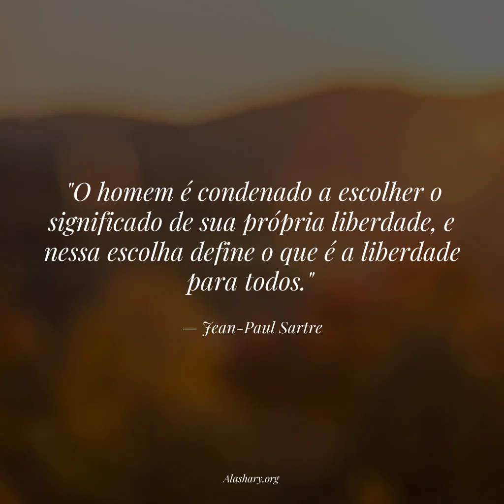 Frase de Jean-Paul Sartre