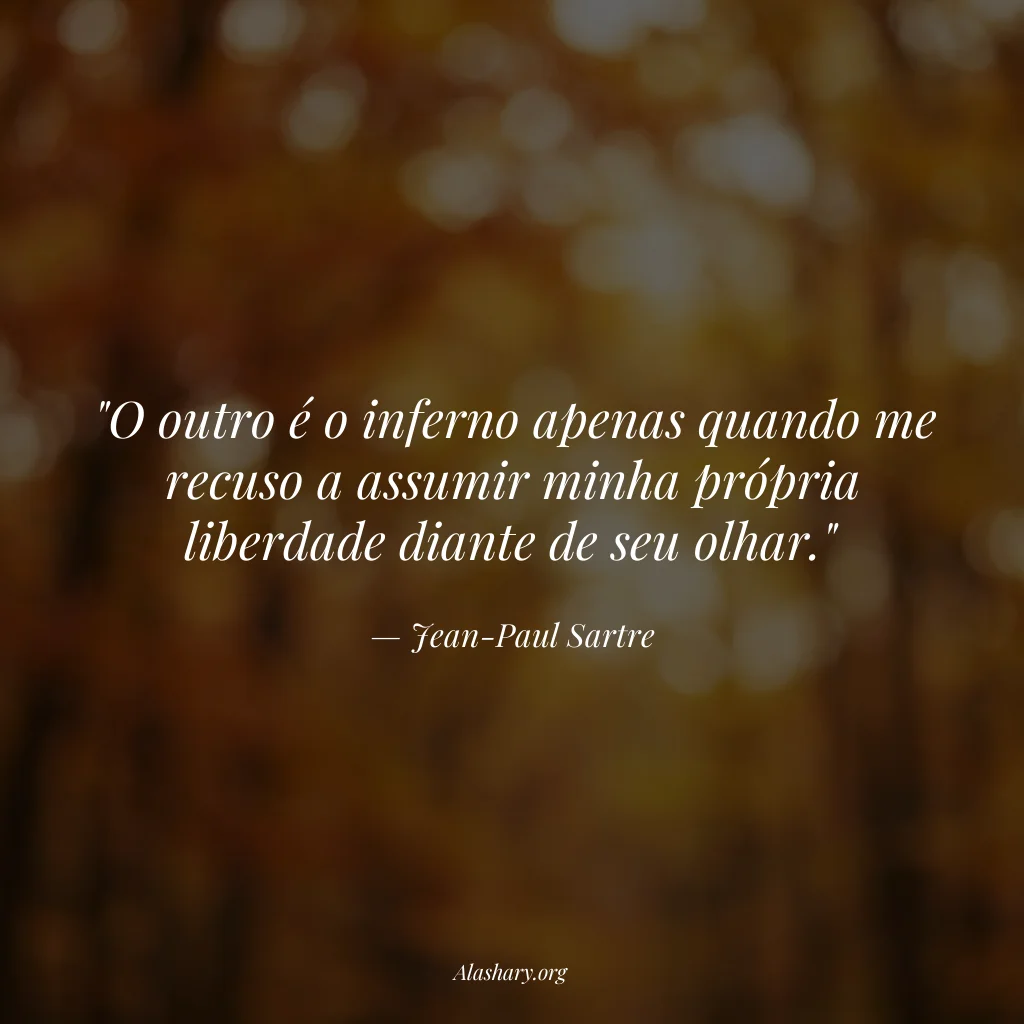 Frase de Jean-Paul Sartre