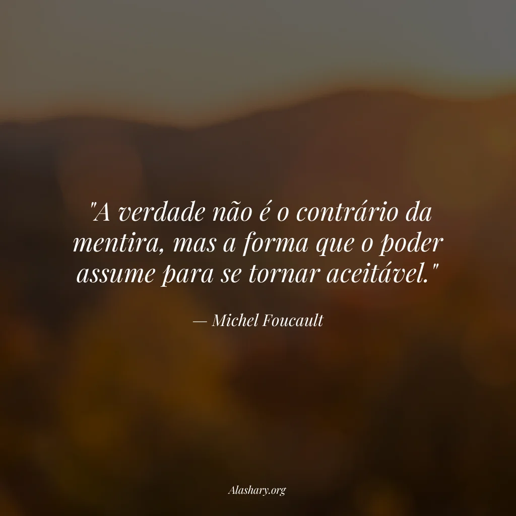 Frase de Michel Foucault