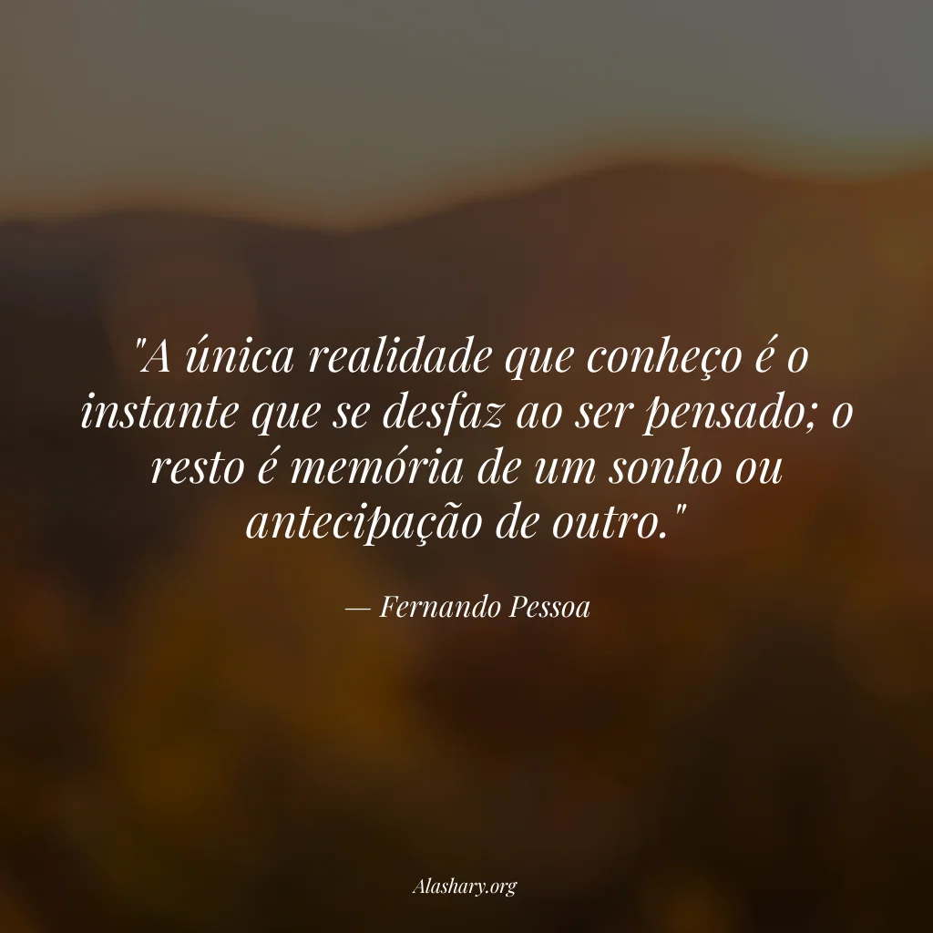 Frase de Fernando Pessoa
